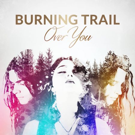 record-BurningTrail_OverYou